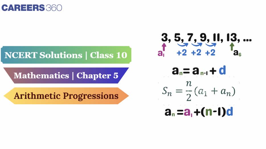 NCERT Solutions For Class 10 Maths Chapter 5 Arithmetic Progressions